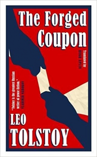 Tolstoy L. The Forged Coupon 