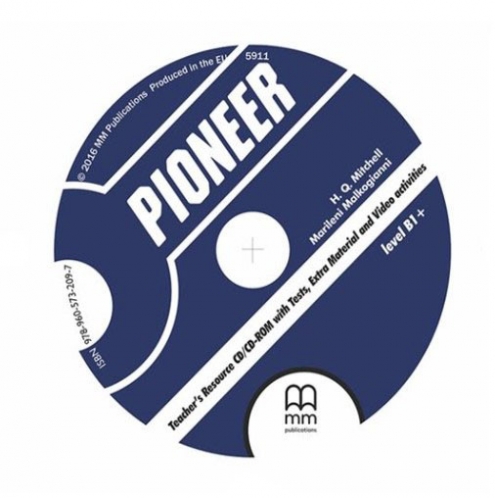 Mitchell H.Q., Malkogianni Marileni CD-ROM. Pioneer B1+. Teacher's Resource Pack V.2 