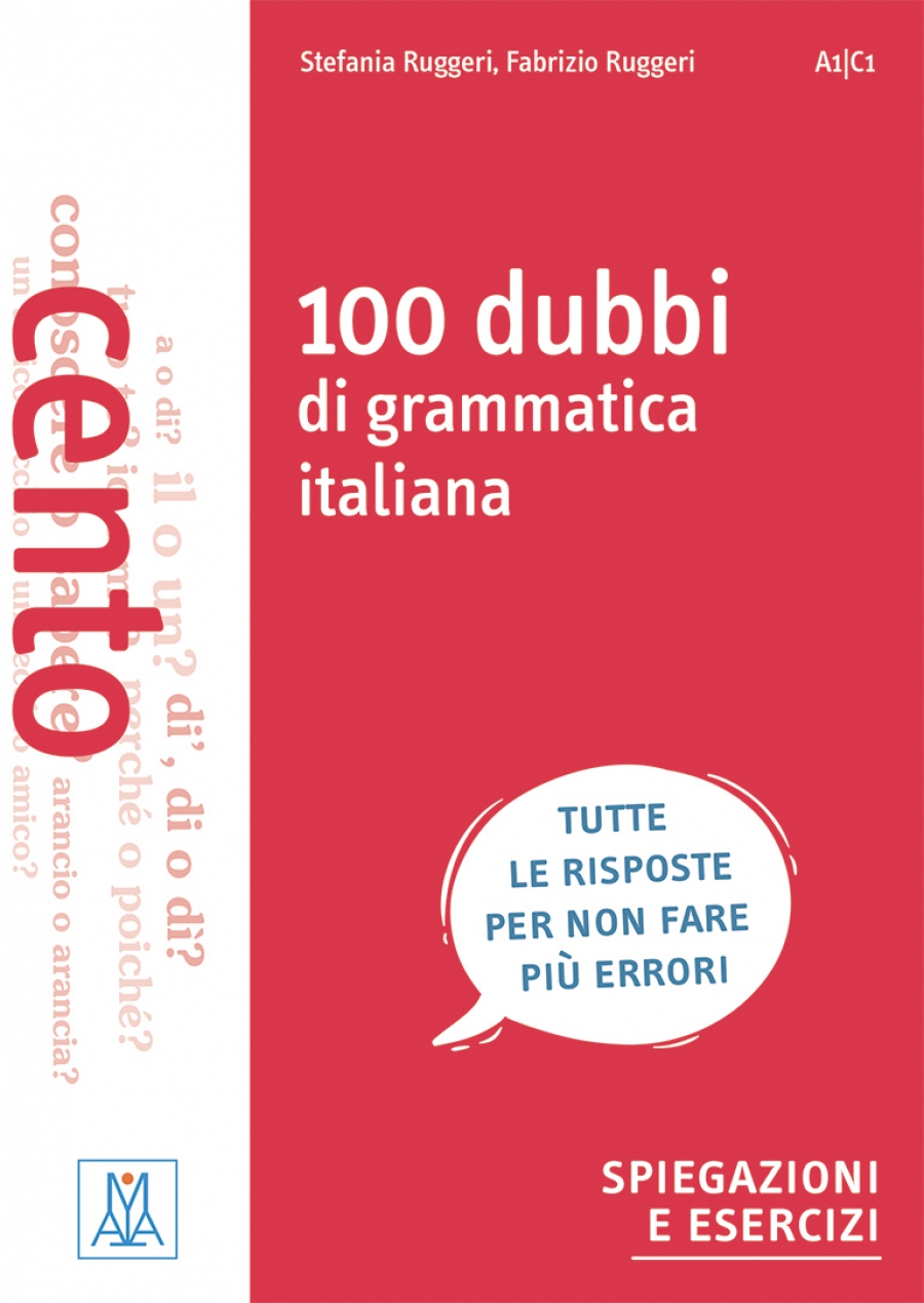 Ruggeri Fabrizio, Ruggeri Stefania 100 dubbi di grammatica italiana 