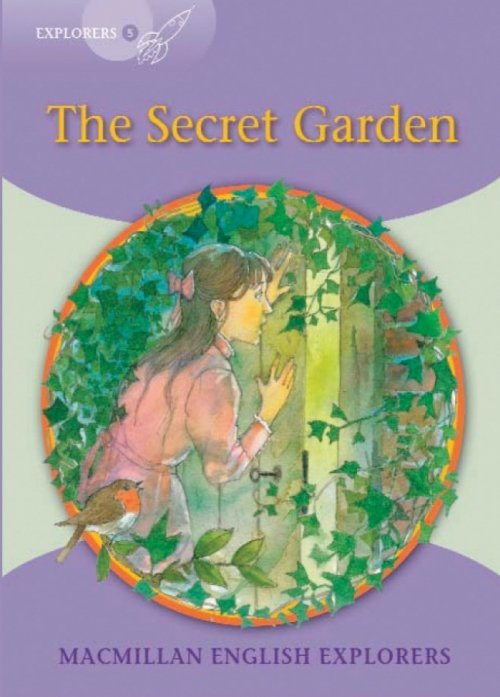 Bowen M. Explorers Level 5: The Secret Garden. Reader 