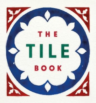 Bloxham Terry The Tile Book 