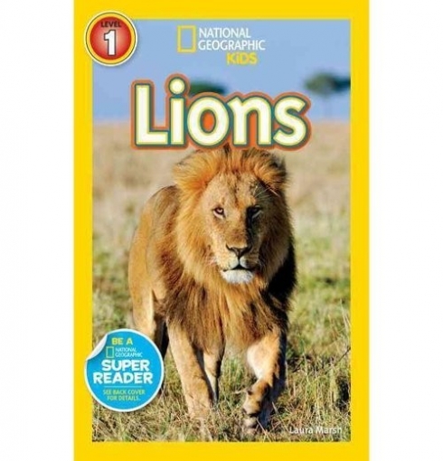 Marsh Laura National Geographic Readers: Lions. Level 1 