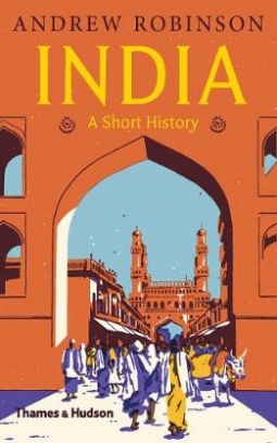 Robinson Andrew India. A Short History 