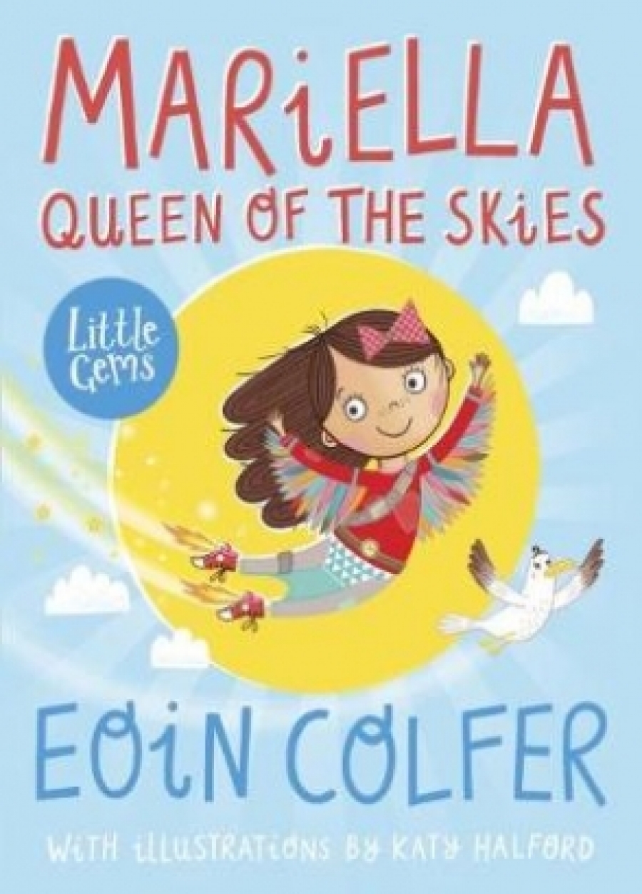Colfer Eoin Mariella, Queen of the Skies 