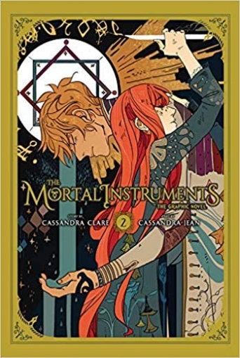 Clare Cassandra The Mortal Instruments: The Graphic Novel, Vol. 2 