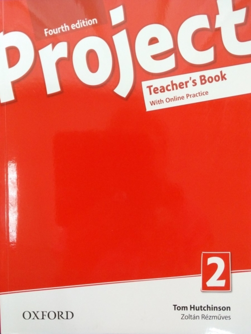 Rezmuves Zoltan, Hutchison Tom Project 2: Teacher's Book with Online Practice 