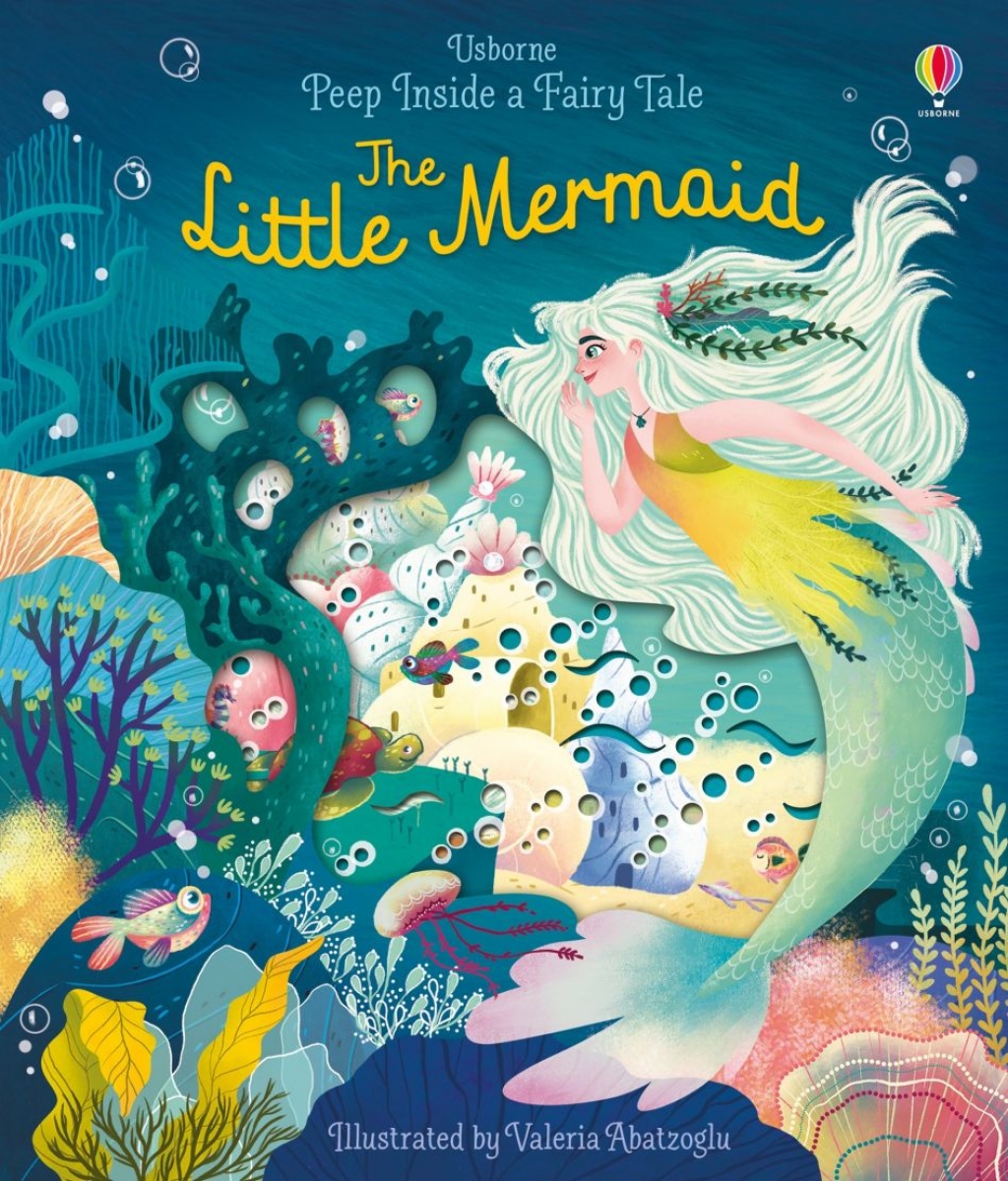 Milbourne Anna Peep Inside a Fairy Tale: The Little Mermaid 