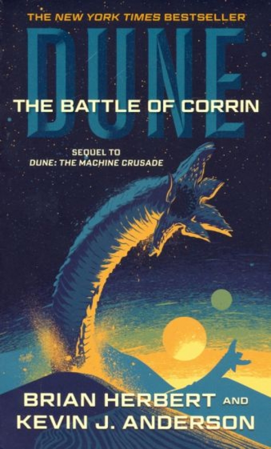 Anderson Kevin J., Herbert Brian Dune: The Battle of Corrin: Book Three of the Legends of Dune Trilogy 