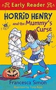 Simon Francesca EarlyReader Horrid Henry and the Mummy's Curse 