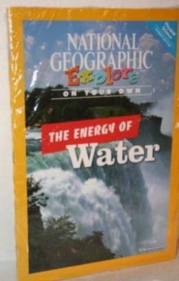 National Geographic Science 3. Explore On Your Own. Pioneer: The Energy of Water 