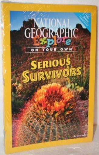 National Geographic Science 4. Explore On Your Own. Pioneer: Serious Survivors 