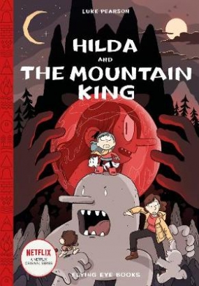 Pearson Luke Hilda and the Mountain King 