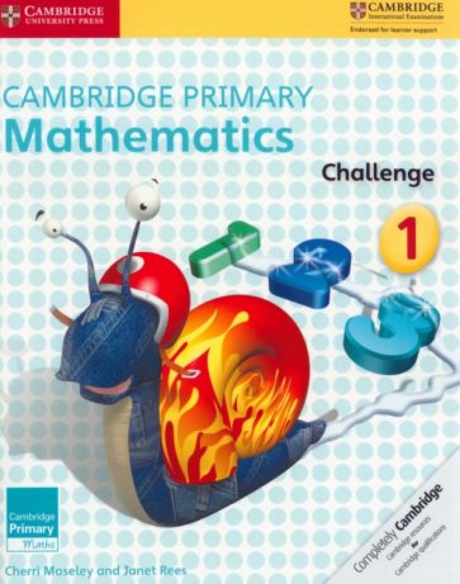 Moseley Cherri, Rees Janet Cambridge Primary Mathematics. Challenge 1 