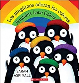 Aspinall Sarah Los pingüinos adoran los colores 