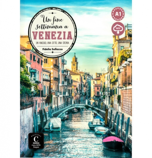 F., Sollazzo Un fine settimana a ... Venezia Libro+MP3 descargable 
