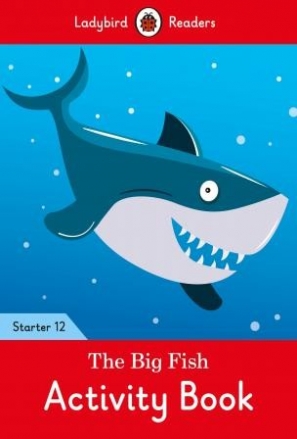 The Big Fish - Level 12 Activity Book 
