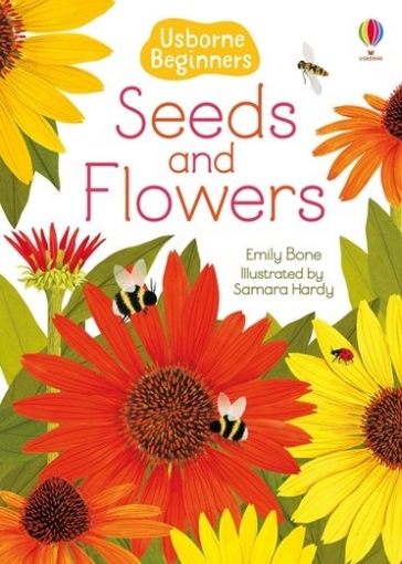 Seeds and Flowers  (HB) 