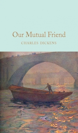 Our Mutual Friend  (HB) 