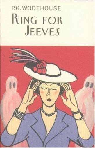 Wodehouse P.G. Ring for Jeeves 