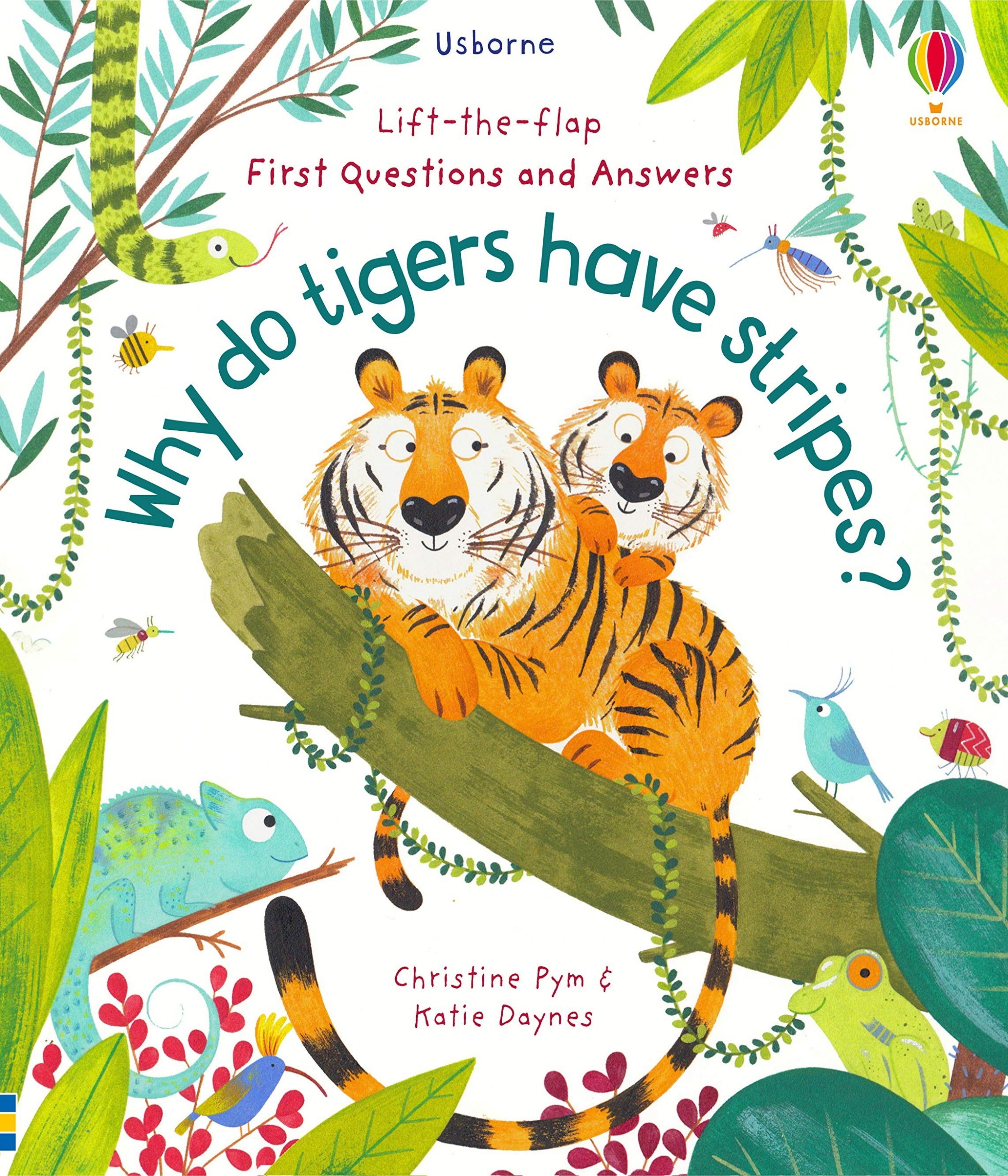Daynes Katie Why Do Tigers Have Stripes? (Lift-the-Flap First Questions and Answers) (French) 