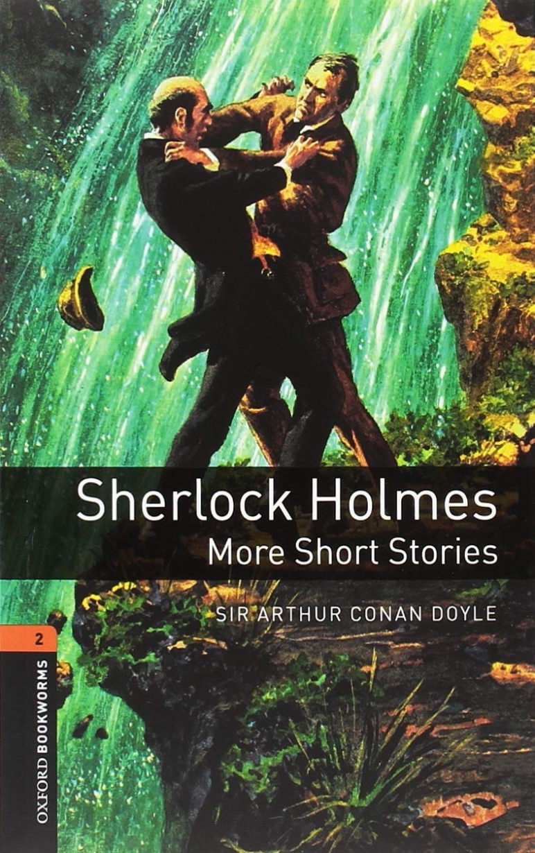 Arthur Conan Doyle Sherlock Holmes. More Short Stories 