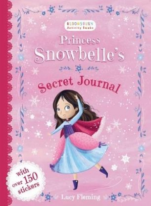 Fleming Lucy Princess Snowbelle's Secret Journal 