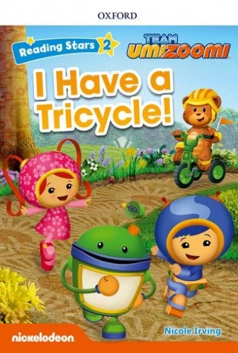 Irving Nicole I Have a Tricycle! 