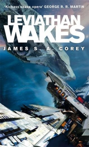 James S. A. Corey Leviathan Wakes 
