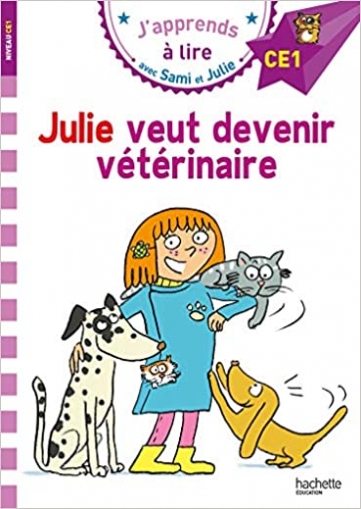 Bonte T. Sami et Julie CE1 Julie veut devenir veterinaire. Pocket Book 