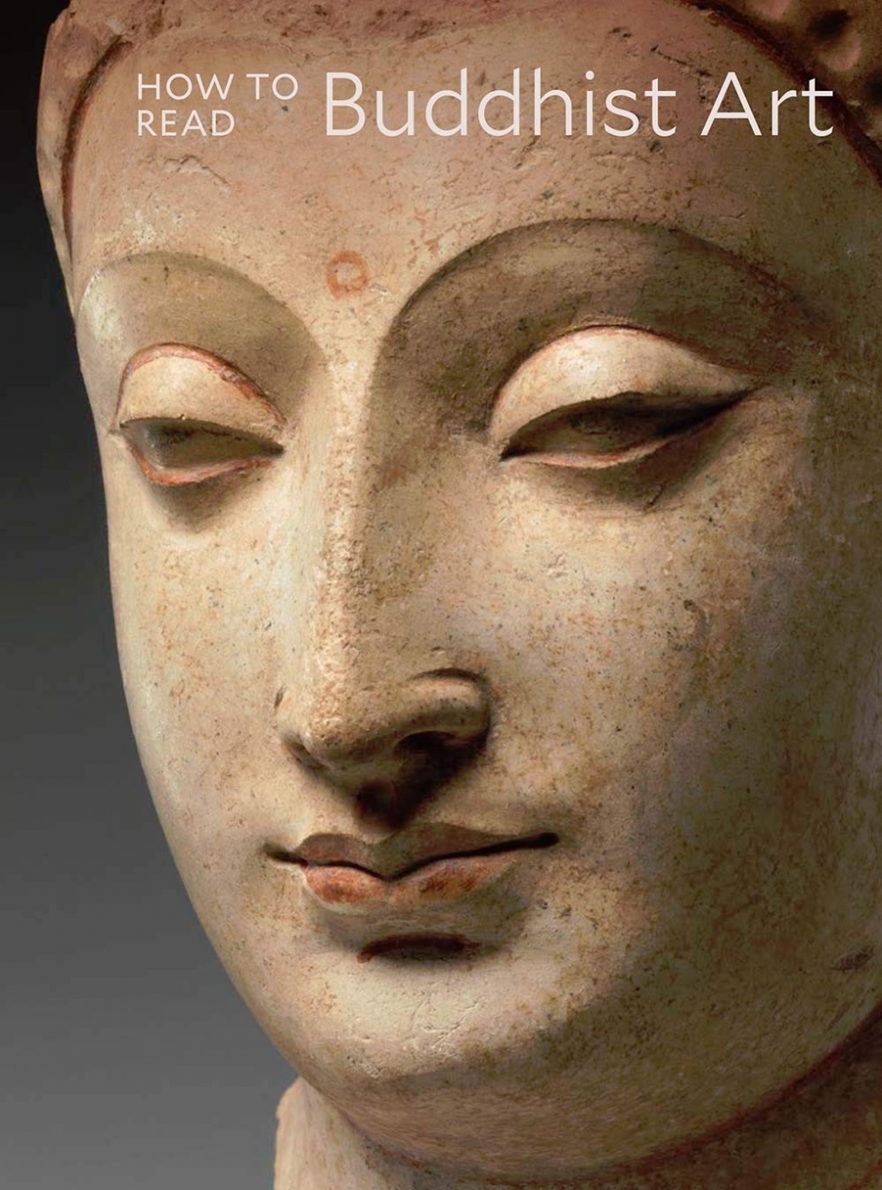 Behrendt Kurt A. How to Read Buddhist Art 