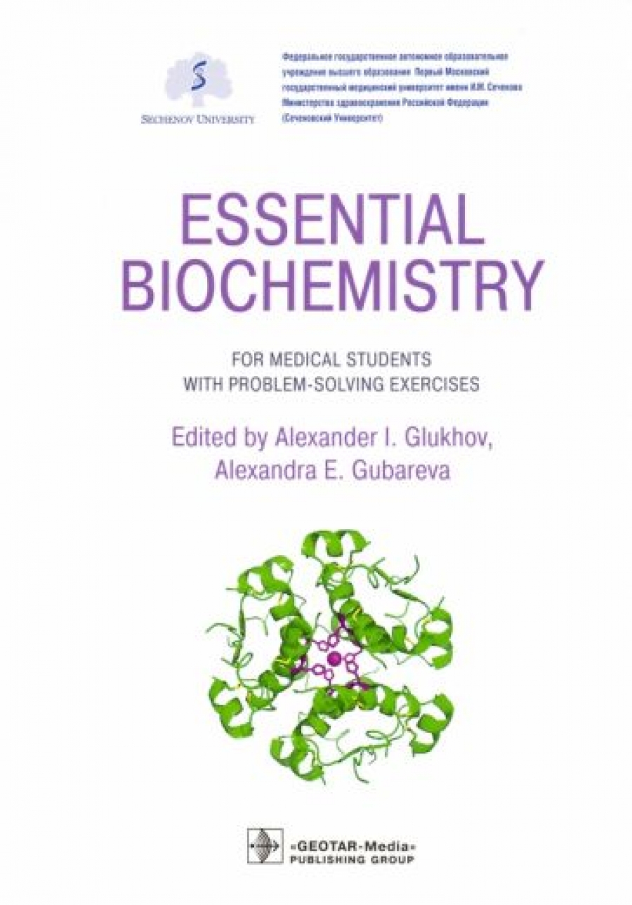  . .. , ..  Essential biochemistry for medical students with problem-solving exercises 