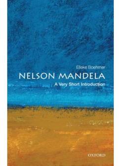 Boehmer, Elleke Nelson Mandela: Very Short Introduction 