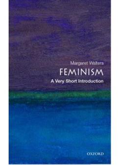Walters Feminism: Very Short Introduction 