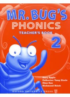 Gary Apple, Catherine Yang Eisele and Dina Sun Mr Bug's Phonics 2 Teacher's Book 
