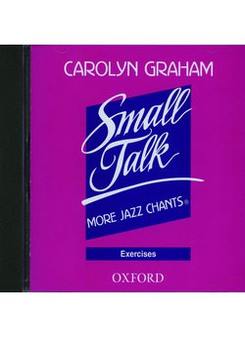 Carolyn Graham Small Talk: More Jazz Chants Exercises Audio CD 