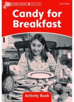 Wright C. Dolphins 2: Candy FOR Breakfast Activity Book 