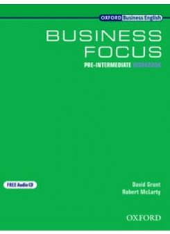 David Grant, John Hughes and Robert McLarty Business Focus Pre-intermediate Workbook and Audio CD Pack 