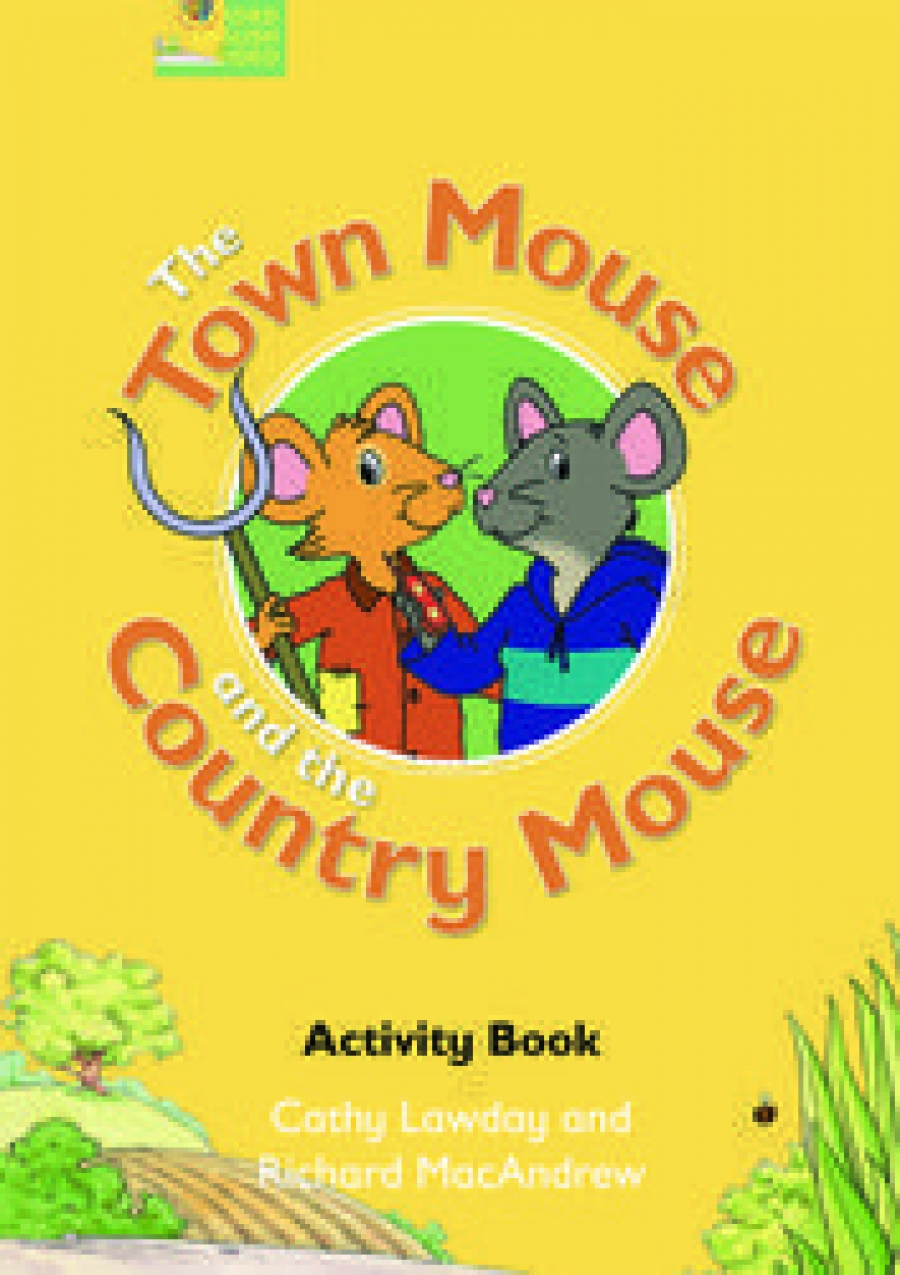 Activity Books: Cathy Lawday and Richard MacAndrew Fairy Tales The Town Mouse and the Country Mouse (Activity Book) 