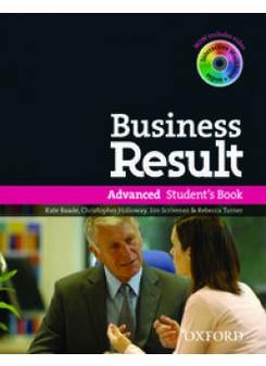 Kate Baade, Christopher Holloway, Jim Scrivener and Rebecca Turner Business Result Advanced. Student's Book Pack with DVD-ROM 