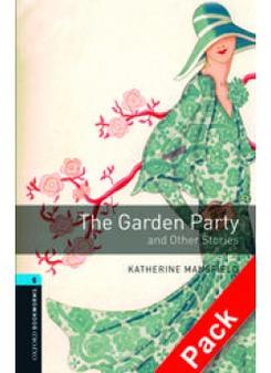 Katherine Mansfield, Retold by Rosalie Kerr OBL 5: The Garden Party and Other Stories Audio CD Pack 