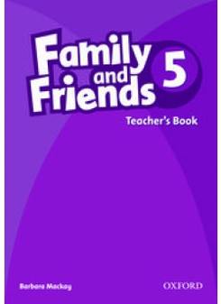 Barbara Mackay Family and Friends 5 Teacher's Book 