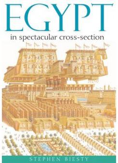 Stewart, Biesty, Stephen; Ross Egypt in Spectacular Cross-Section 