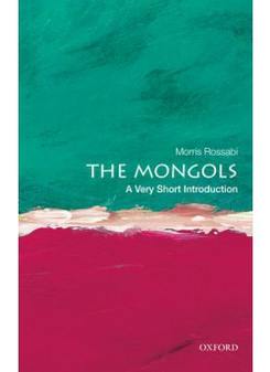 Morris, Rossabi Mongols: Very Short Introduction 