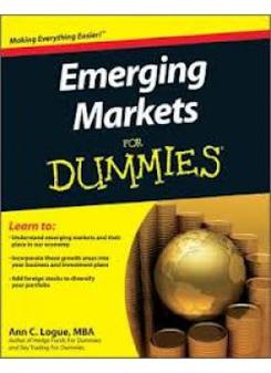 Ann C. Logue MBA Emerging Markets For Dummies 
