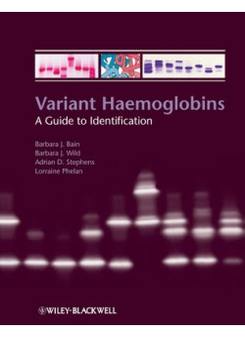 Barbara J. Bain Variant Haemoglobins 