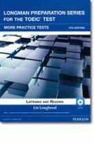 Lin Lougheed Longman Preparation Series for the TOEIC  Test, 5th Edition More Practice Tests Book with CD-ROM (incl. MP3 Audio and Answer Key) 
