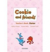 Kathryn Harper, Vanessa Reilly and Charlotte Covill Cookie and Friends Starter Teacher's Book 