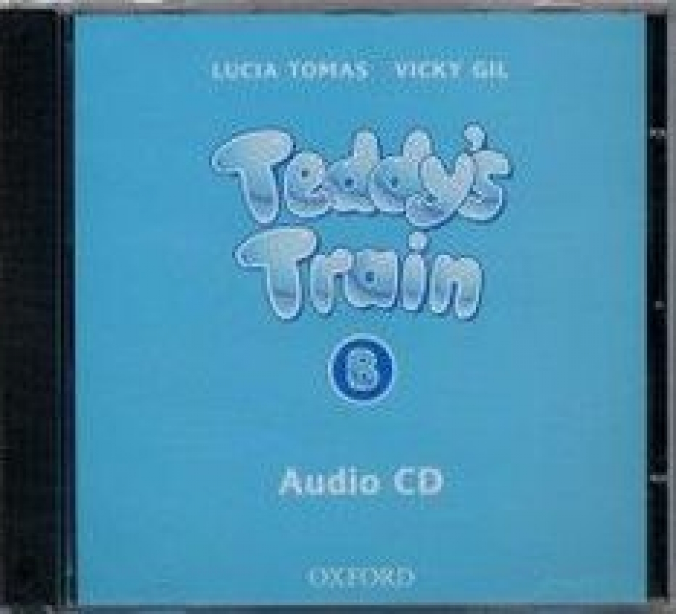 Lucia Tomas and Vicky Gil Teddy's Train Audio CD B 