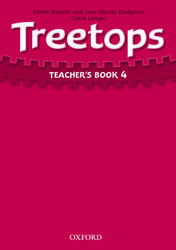 Sarah Howell and Lisa Kester-Dodgson Treetops 4 Teachers Book 