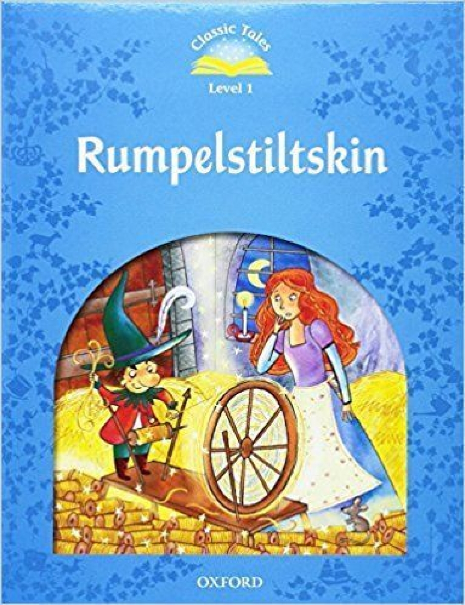 Sue Arengo Classic Tales Second Edition: Level 1: Rumplestiltskin e-Book & Audio Pack 